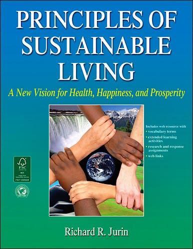 Portada del libro 9780736090759 Principles of Sustainable Living. A New Vision for Health, Happiness, and Prosperity + Online Access