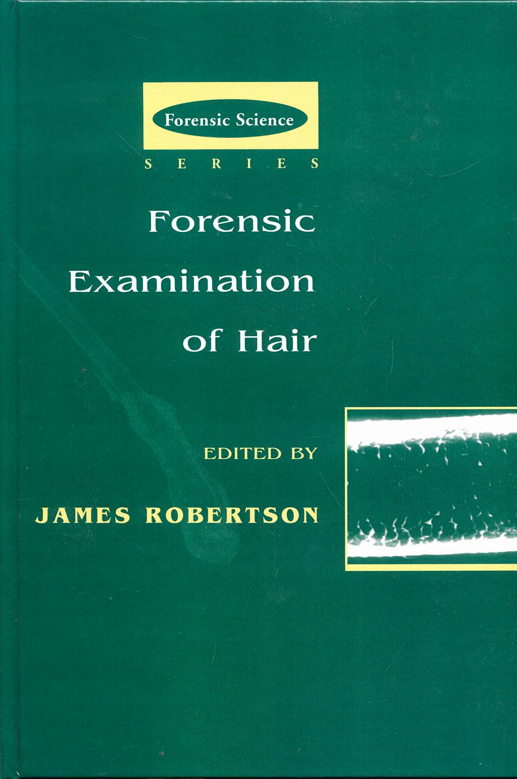 Portada del libro 9780748405671 Forensic Examination of Hair