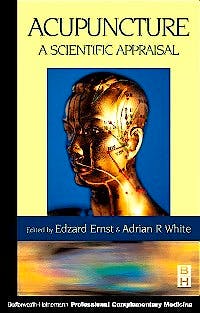 Portada del libro 9780750641630 Acupuncture. A Scientific Appraisal