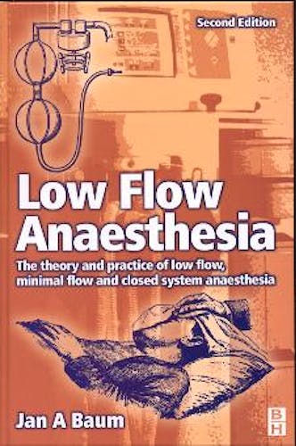 Portada del libro 9780750646727 Low Flow Anaesthesia