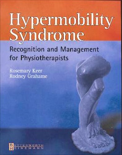Portada del libro 9780750653909 Hypermobility Syndrome: Recognition and Management for Physiotherapist
