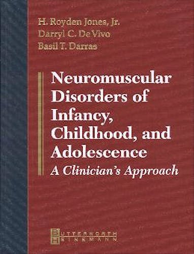 Portada del libro 9780750671903 Neuromuscular Disorders of Infancy, Childhood, and Adolescence
