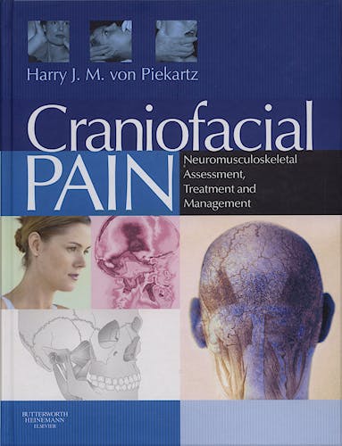 Portada del libro 9780750687744 Craniofacial Pain. Neuromusculoskeletal Assessment, Treatment and Management