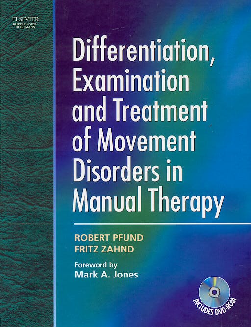 Portada del libro 9780750687942 Differentiation, Examination and Treatment Disorders in Manual Therapy