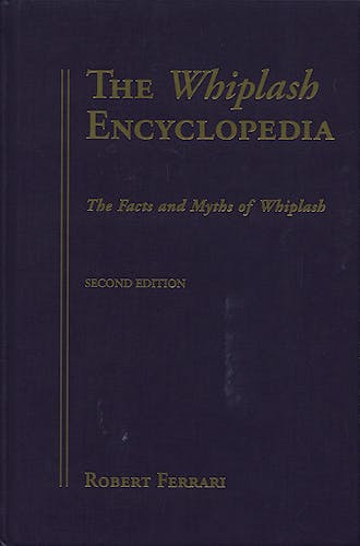 Portada del libro 9780763729349 Whiplash Encyclopedia. the Facts and Myths of Whiplash