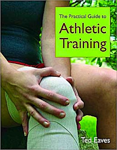 Portada del libro 9780763746339 The Practical Guide to Athletic Training