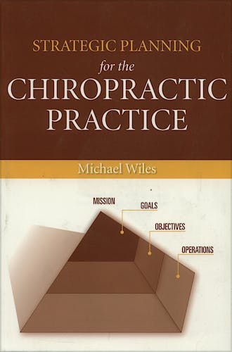 Portada del libro 9780763750855 Strategic Planning for the Chiropractic Practice