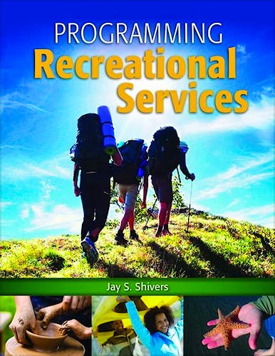Portada del libro 9780763751982 Programming Recreational Services