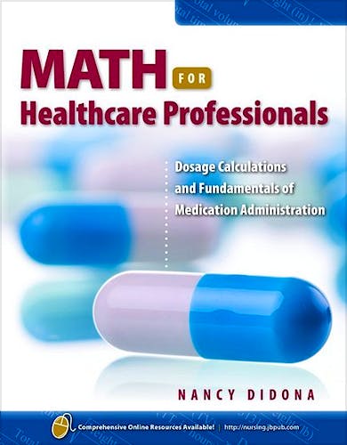 Portada del libro 9780763758431 Math for Healthcare Professionals. Dosage Calculations and Fundamentals of Medication Administration