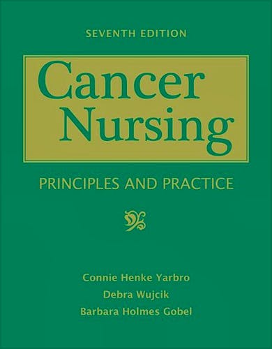 Portada del libro 9780763763572 Cancer Nursing. Principles and Practice