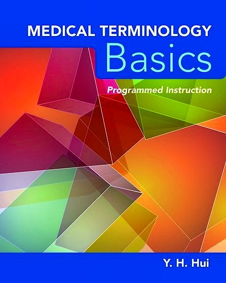 Portada del libro 9780763766184 Medical Terminology Basics. Programmed Instruction