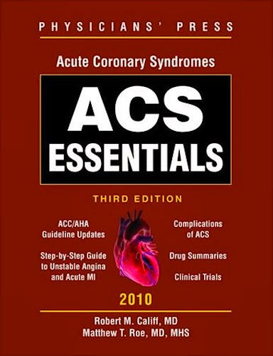 Portada del libro 9780763768621 Acs Essentials 2010 (Acute Coronary Syndromes)