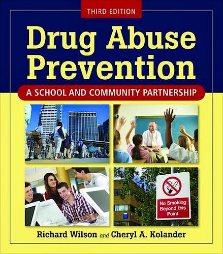 Portada del libro 9780763771584 Drug Abuse Prevention. a School and Community Partnership