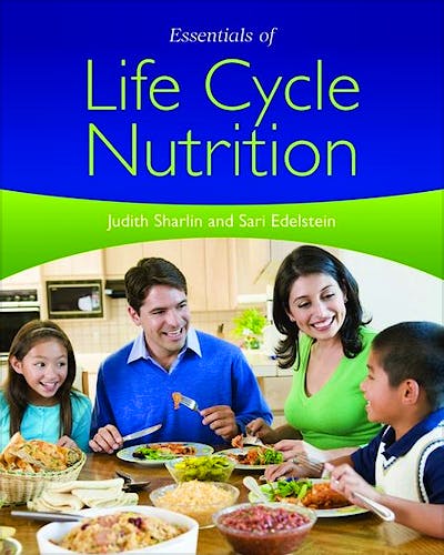 Portada del libro 9780763777920 Essentials of Life Cycle Nutrition
