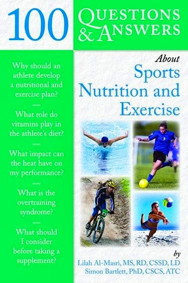Portada del libro 9780763778866 100 Questions & Answers about Sports Nutrition and Exercise