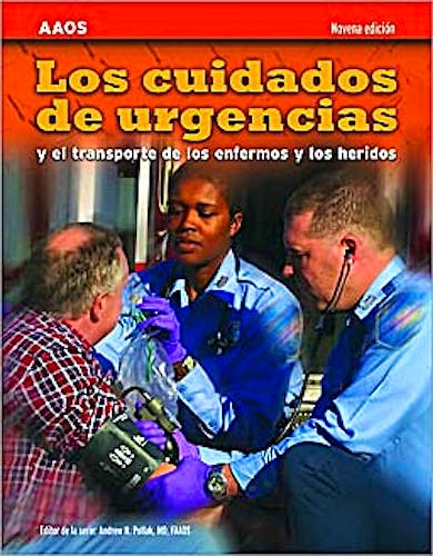 Portada del libro 9780763789701 Los Cuidados de Urgencias y el Transporte de los Enfermos y los Heridos