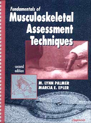 Portada del libro 9780781710077 Fundamentals of Musculoskeletal Assessment Techniques
