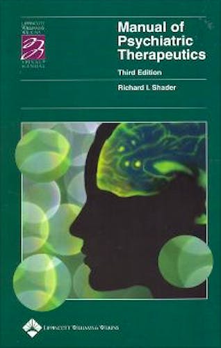 Portada del libro 9780781724708 Manual of Psychiatric Therapeutics