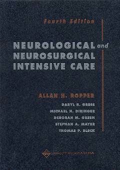 Portada del libro 9780781731966 Neurological and Neurosurgical Intensive Care
