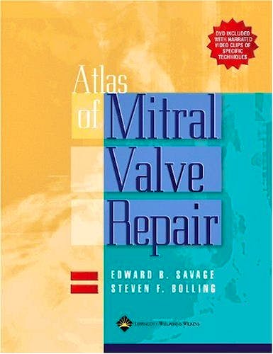 Portada del libro 9780781746922 Atlas of Mitral Valve Repair + Dvd