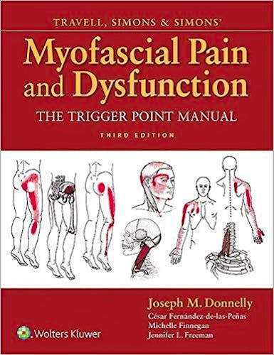 Portada del libro 9780781755603 Travell, Simons and Simons' Myofascial Pain and Dysfunction. The Trigger Point Manual