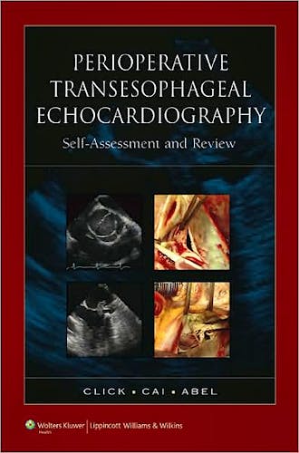 Portada del libro 9780781755764 Perioperative Transesophageal Echocardiography Self-Assessment