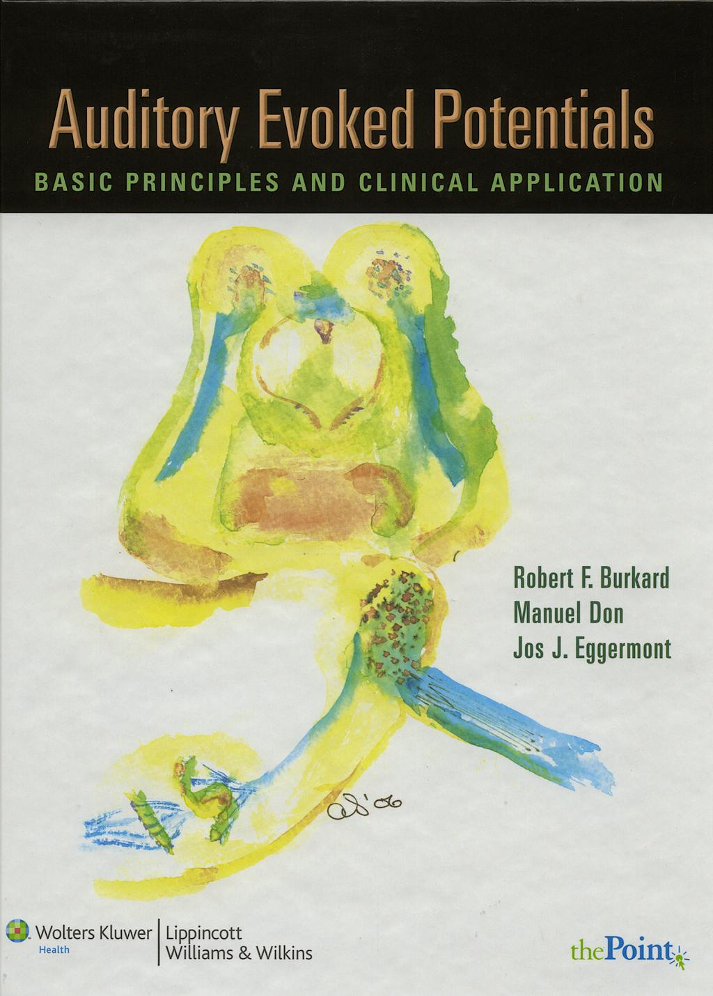 Portada del libro 9780781757560 Auditory Evoked Potentials