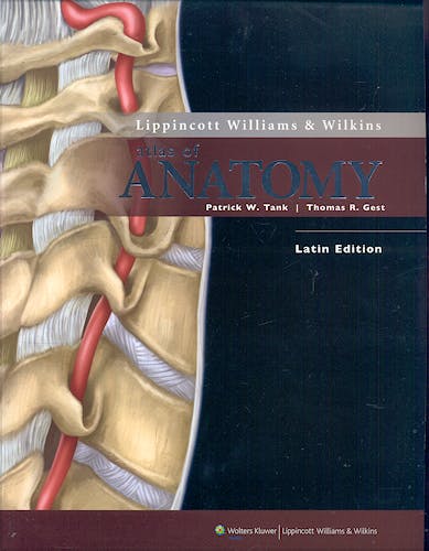Portada del libro 9780781788663 Lippincott Williams and Wilkins Atlas of Anatomy (Latin Edition)