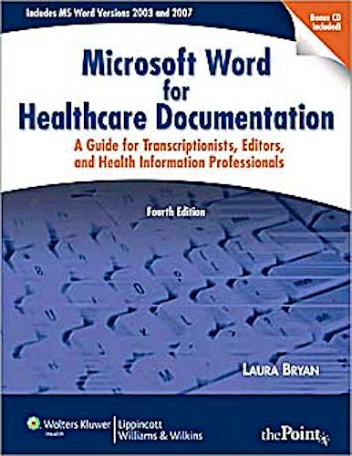 Portada del libro 9780781797146 Microsoft Word for Healthcare Documentation. a Guide for Transcriptionists, Editors, and Health Information Professionals
