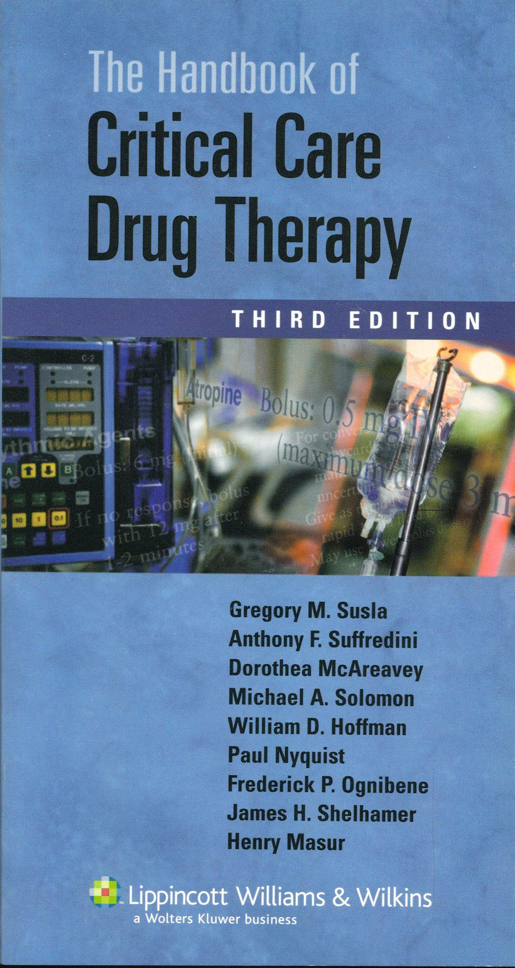 Portada del libro 9780781797634 Handbook of Critical Care Drug Therapy