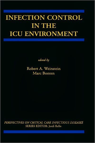 Portada del libro 9780792374152 Infection Control in the Icu Environment