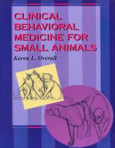 Portada del libro 9780801668203 Clinical Behavioral Medicine for Small Animals