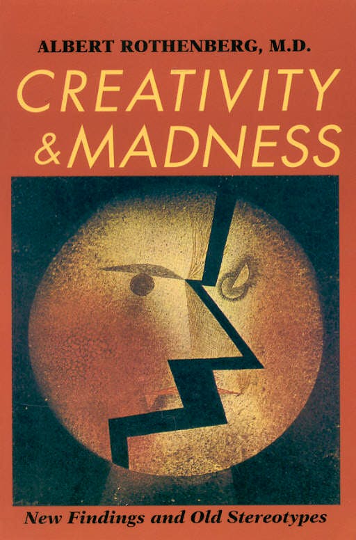 Portada del libro 9780801849770 Creativity and Madness: New Findings and Old Stereotypes