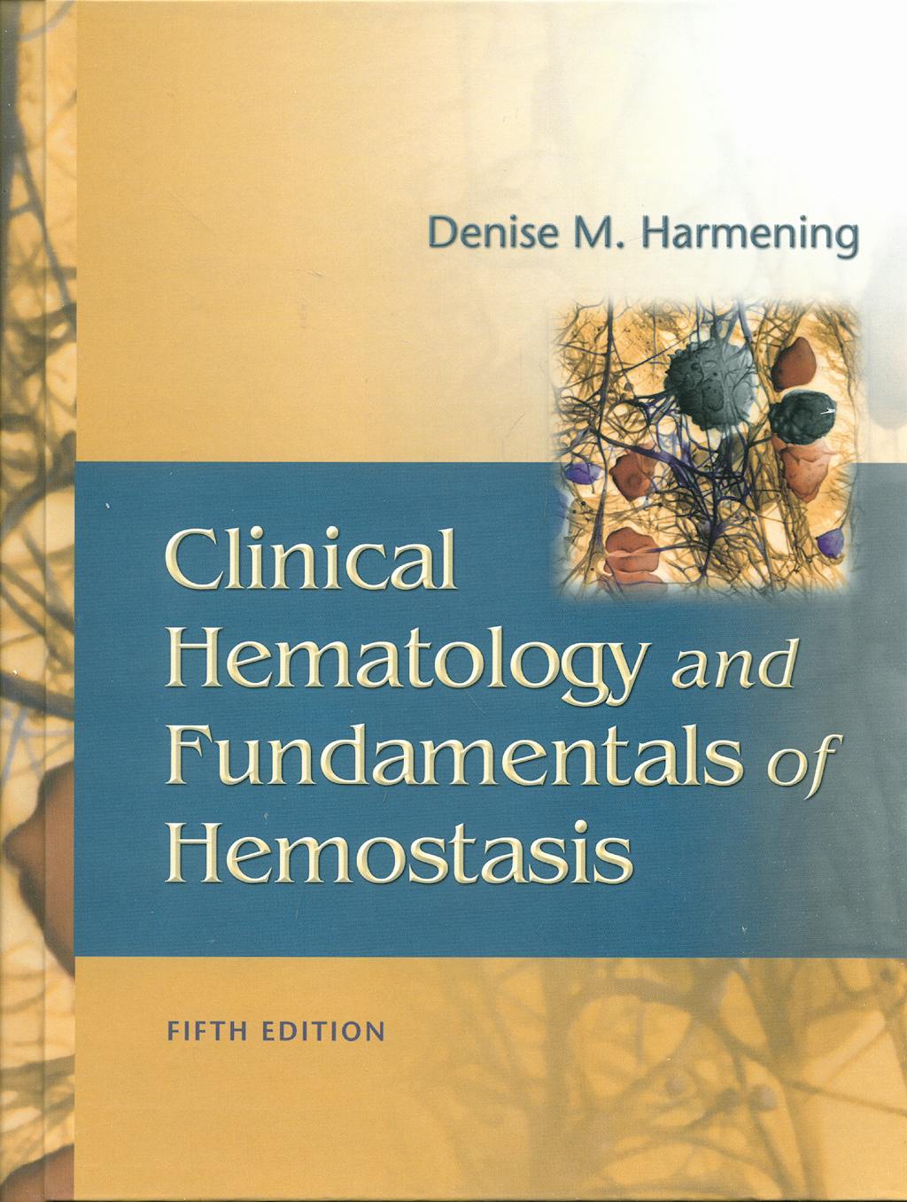 Portada del libro 9780803617322 Clinical Hematology and Fundamentals of Hemostasis