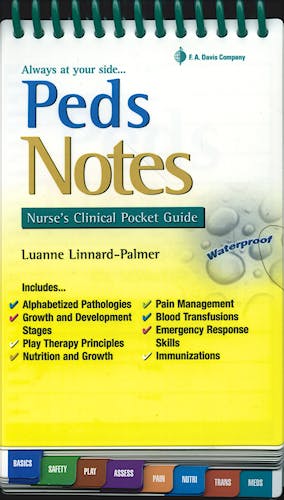 Portada del libro 9780803621787 Peds Notes: Nurse’s Clinical Pocket Guide