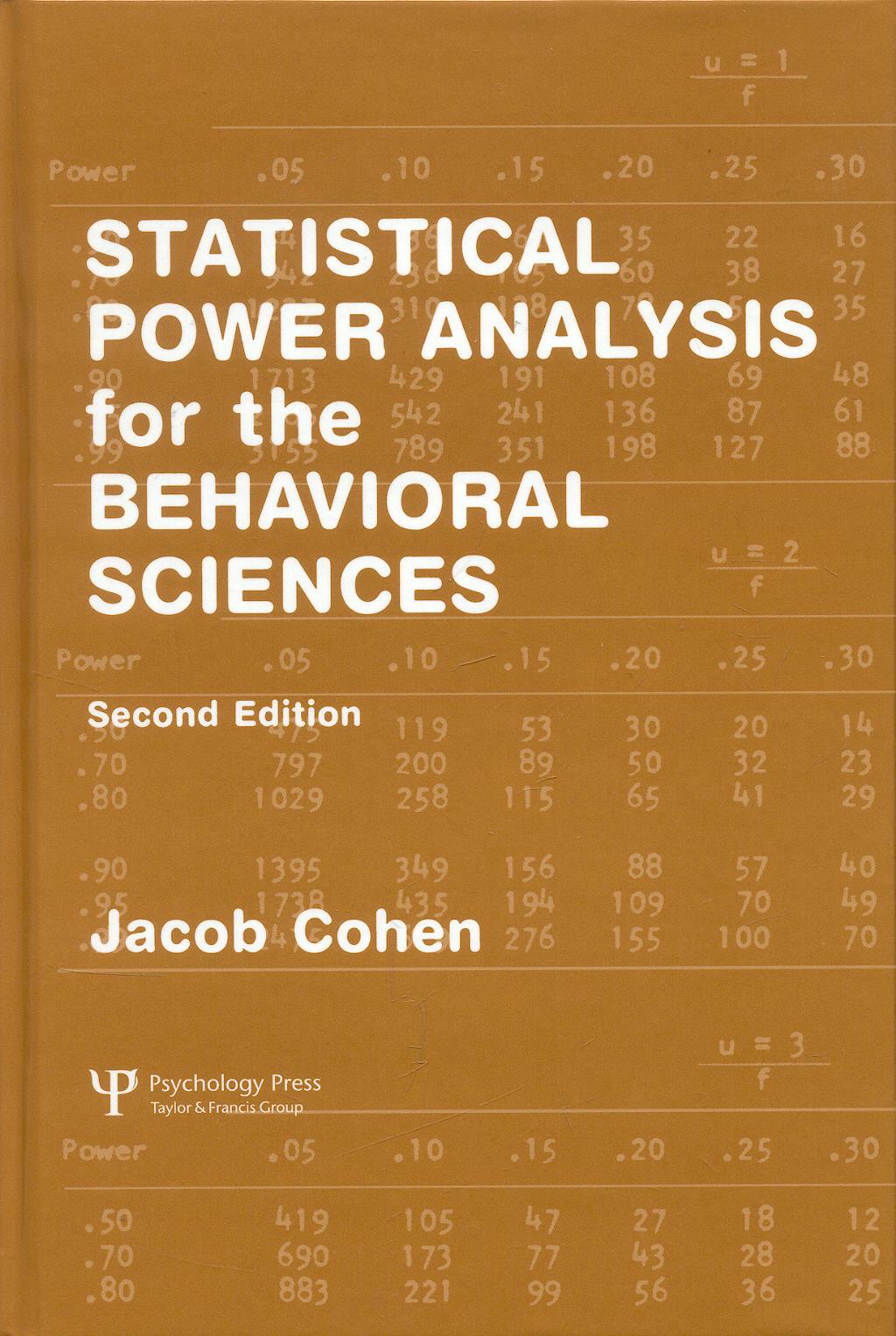 Portada del libro 9780805802832 Statistical Power Analysis for the Behavioral Sciences