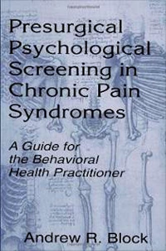 Portada del libro 9780805824070 Presurgical Psychological Screening in Chronic Pain Syndromes. a Guide for the Behavioral Health Practitioner (Hardback)