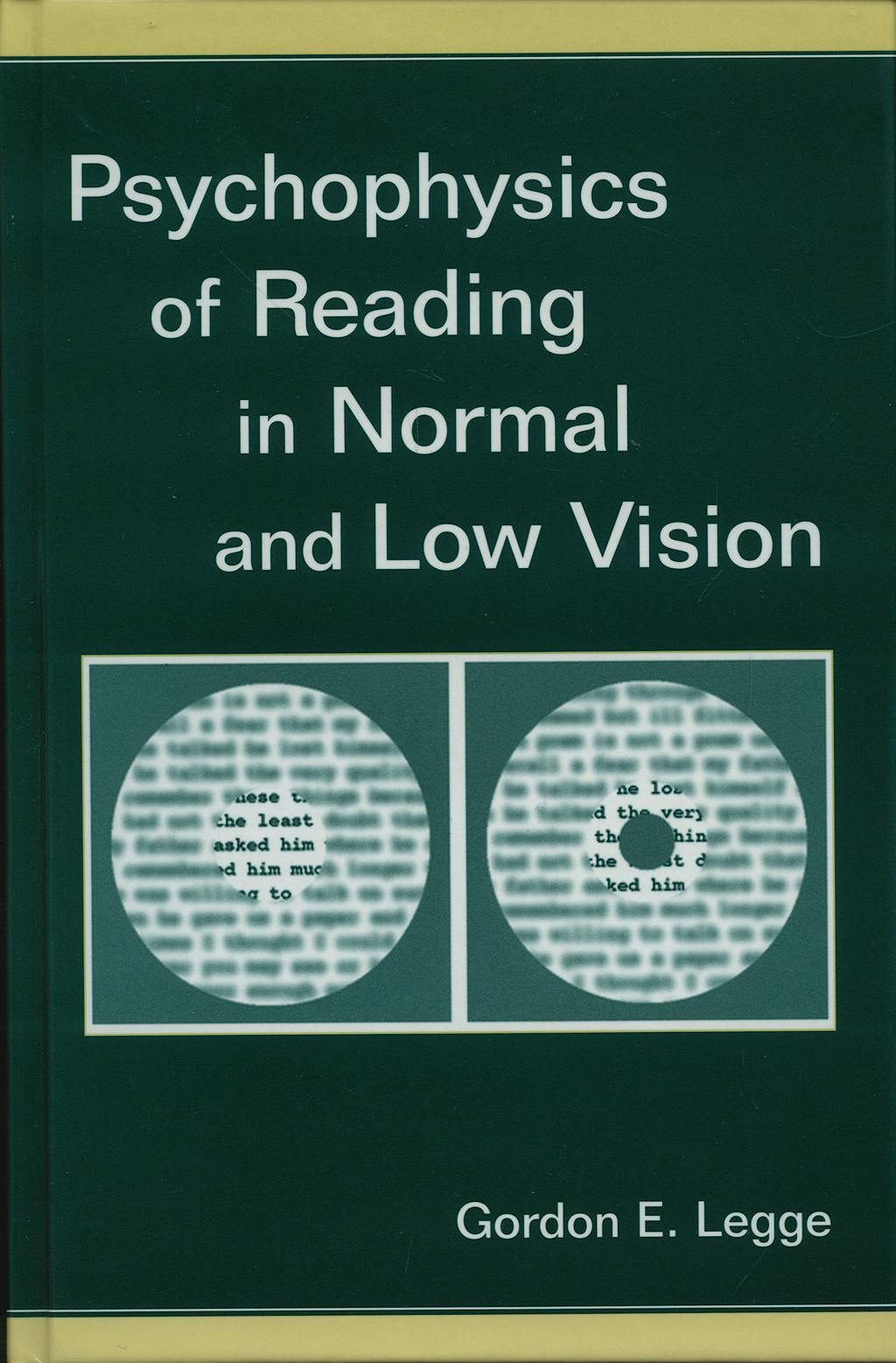 Portada del libro 9780805843286 Psychophysics of Reading in Normal and Low Vision