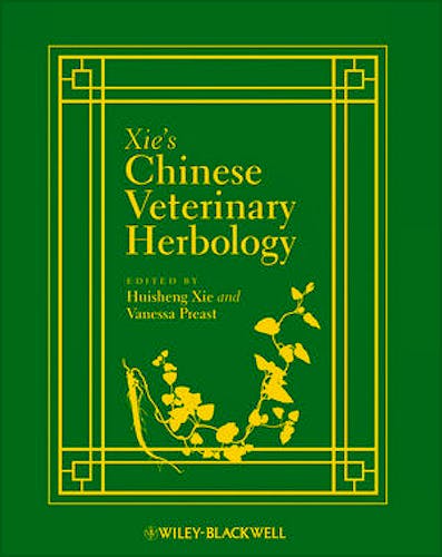 Portada del libro 9780813803692 Xie's Chinese Veterinary Herbology