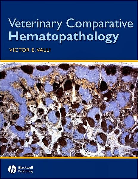 Portada del libro 9780813809243 Veterinary Comparative Hematopathology