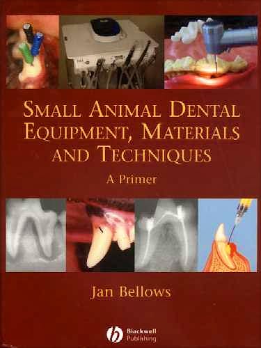 Portada del libro 9780813818986 Small Animal Dental Equipment, Materials and Techniques. a Primer