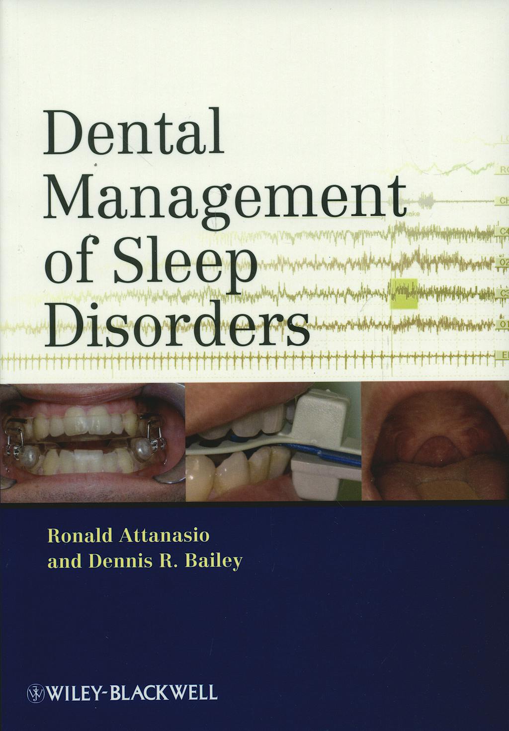 Portada del libro 9780813819136 Dental Management of Sleep Disorders