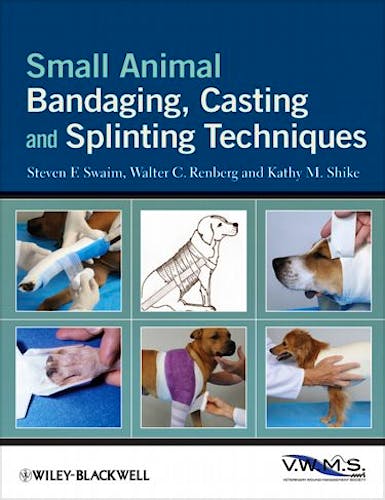 Portada del libro 9780813819624 Small Animal Bandaging, Casting, and Splinting Techniques