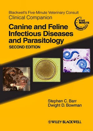 Portada del libro 9780813820125 Blackwell's Five-Minute Veterinary Consult Clinical Companion: Canine and Feline Infectious Diseases and Parasitology