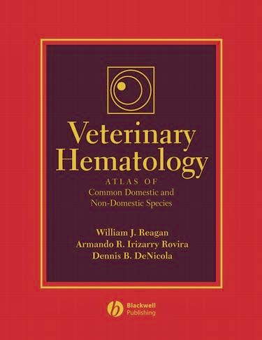 Veterinary Hematology. Atlas of Common Domestic and Non-Domestic Species