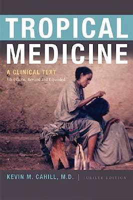 Portada del libro 9780823240609 Tropical Medicine. a Clinical Text (8th Edition Revised and Expanded) (Hardcover)