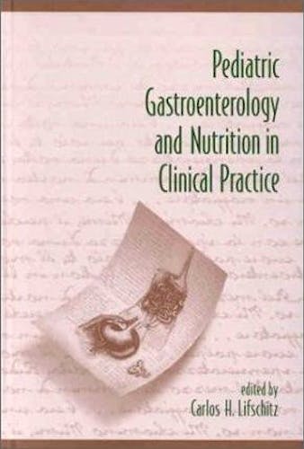 Portada del libro 9780824705107 Pediatric Gastroenterology and Nutrition in Clinical Practice