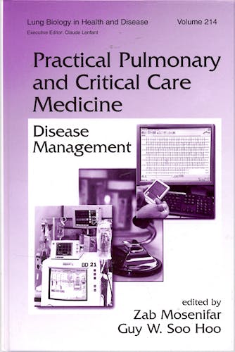 Portada del libro 9780824725976 Practical Pulmonary and Critical Care Medicine: Disease Management
