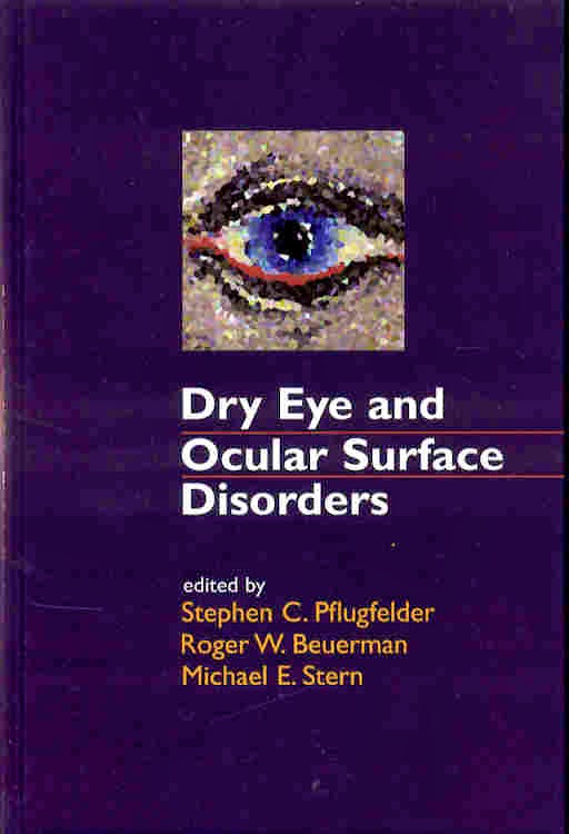 Portada del libro 9780824747022 Dry Eye and Ocular Surface Disorders