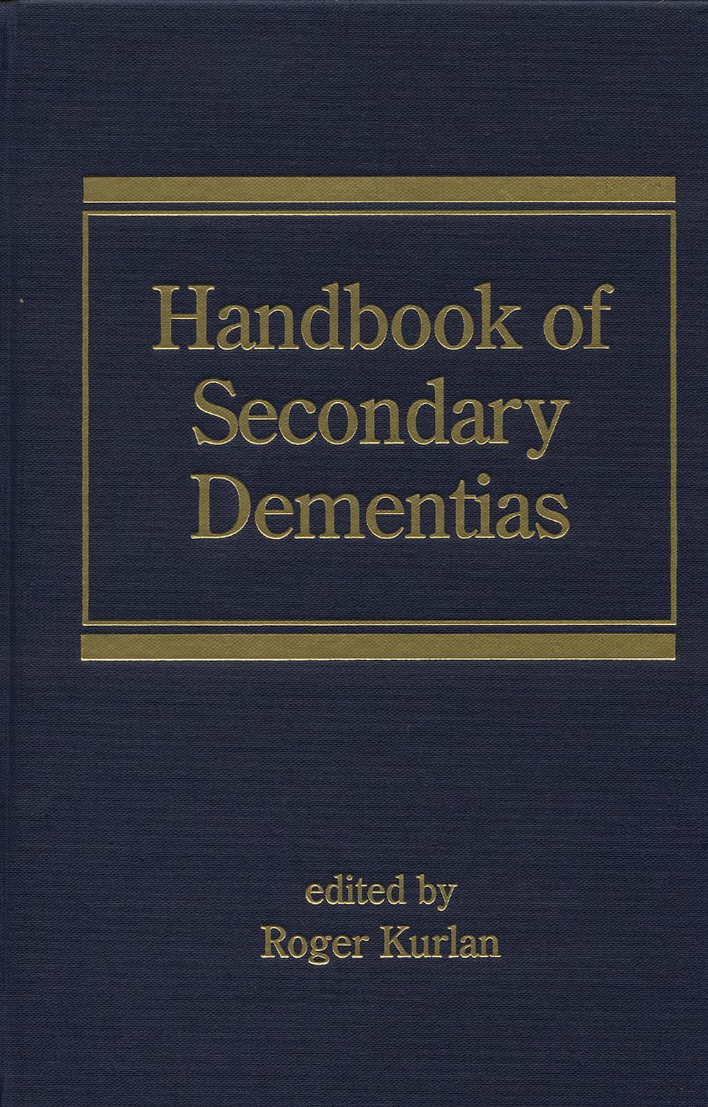 Portada del libro 9780824754334 Handbook of Secondary Dementias